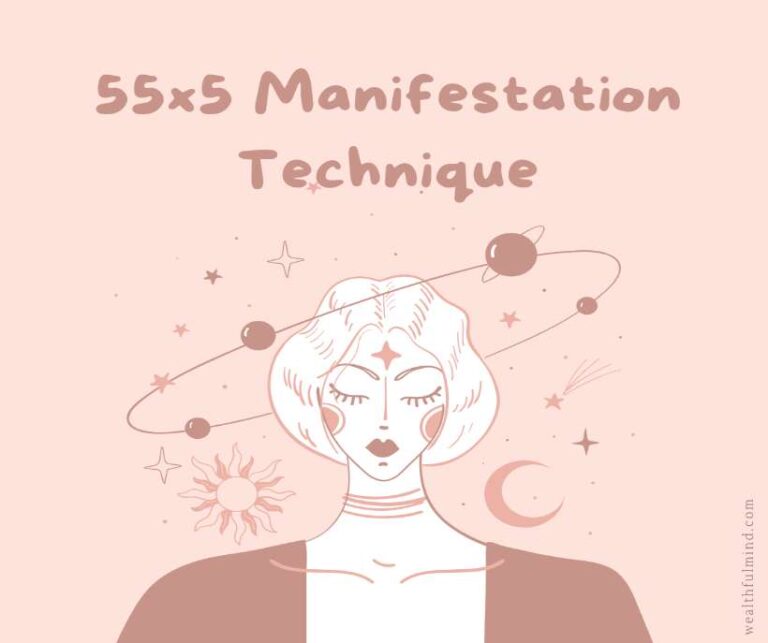 55x5 manifestation method